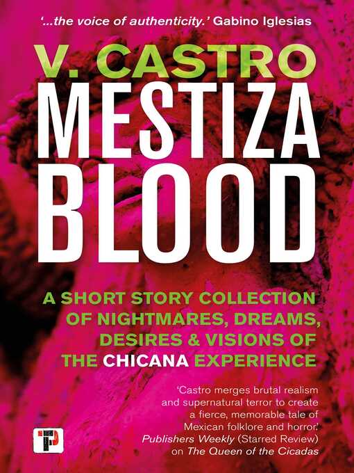 Title details for Mestiza Blood by V. Castro - Available